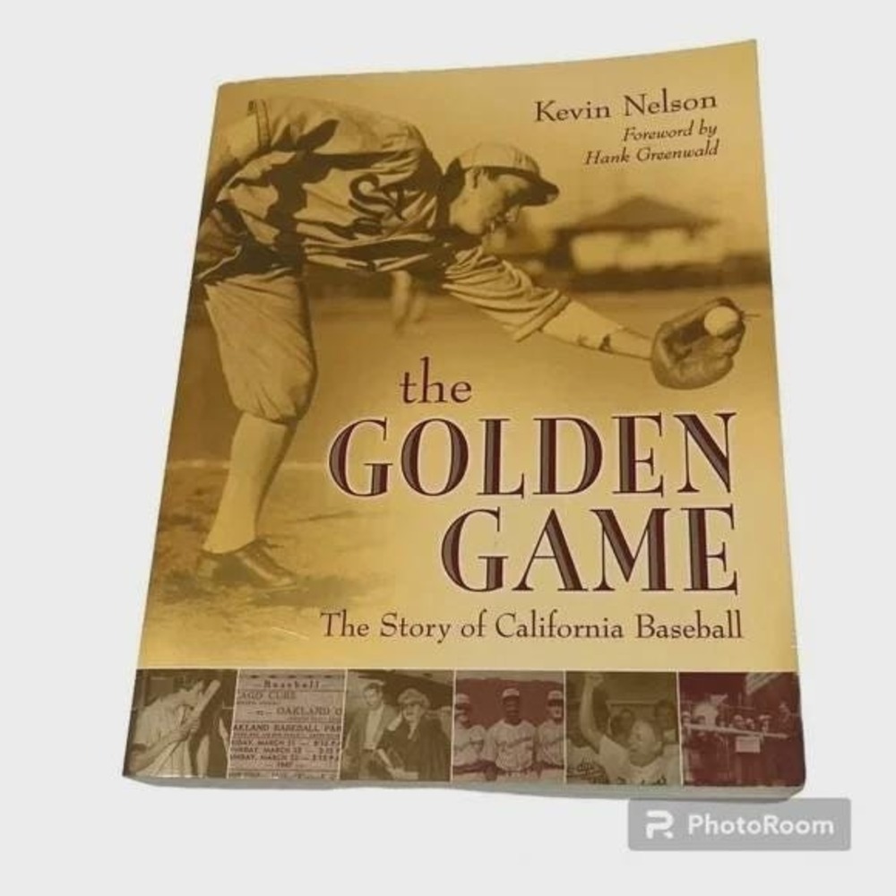 The Golden Game The Story of California Baseball Paperback Book 2004
